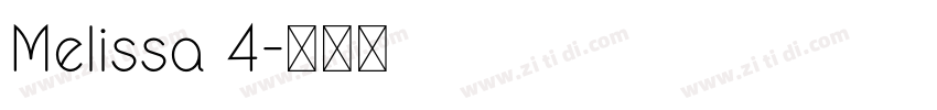 Melissa 4字体转换
